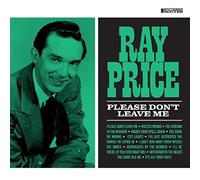 Ray Price - Please Dont Leave Me