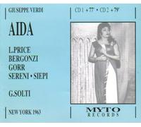 Price - Verdi: Aida [New York -- December 7, 1963; Leontyne Price, Rita Gorr, Carlo Bergonzi, Mario Sereni, Cesare Siepi, John Macurdy, Georg Solti]