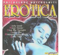 Prickelnde Kuschelhits - Erotica