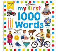 Priddy Learning: My First 1000 Words: A Photographic Catalog of Baby's First Words