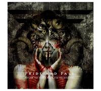 Pride and fall - Red for the dead - black for the mourning