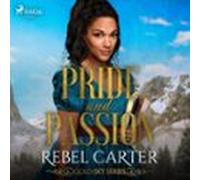 Pride And Passion (audiolibro)