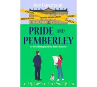 Pride and Pemberley: A Novel Inspired by Jane Austen