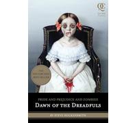 Pride and Prejudice and Zombies: Dawn of the Dreadfuls: 1