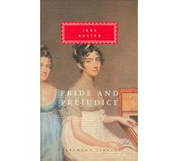 Pride And Prejudice: Jane Austen (Everyman's Library CLASSICS)