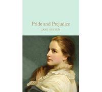 Pride And Prejudice: Jane Austen (Macmillan Collector’s Library)