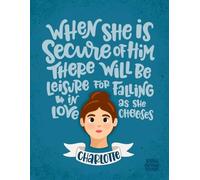 Pride and Prejudice lined Notebook | Charlotte Lucas Illustration and Quote | For Jane Austen Fans