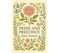 Pride and Prejudice: Modern Edition with Original Foreword