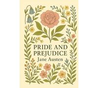 Pride and Prejudice: Modern Edition with Original Foreword