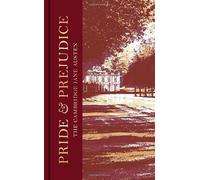Jane Austen – Orgullo y prejuicio – Edición de coleccionista (The Cambridge Jane Austen)