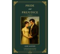 Pride and Prejudice: The Illustrated Large-Print Edition with Traditional English Tea Recipes