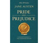 Pride and Prejudice: The Longbourn Edition - Original Text, Reader-First Design