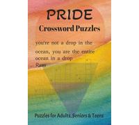 Pride Crossword Puzzle Book: PRIDE: Crosswords: 50+ Pride & Lesbian+ Crosswords in a Handy 6x9: An Easy-to-Read Puzzle book for gifts, holidays, and leisure.