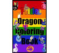 Pride Dragon Coloring Book