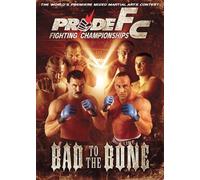 Pride Fc - Pride Fc: Bad to the Bone [Reino Unido] [DVD]