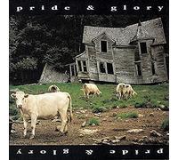 Pride & Glory - Pride & Glory