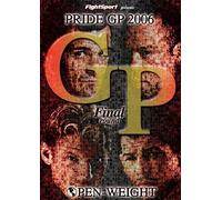Pride Grand Prix 2006 Final Round [Francia] [DVD]