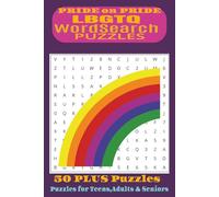 PRIDE on PRIDE LBGTQ WORDSEARCH PUZZLE: Word Search with Easy to Read Print about LBGTQ, Rainbow and Gay Pride |6×9 inches, 110 pages | 50+ pages....Gift for Vacations, Holidays and Free Times