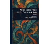 Pride: One of the Seven Cardinal Sins