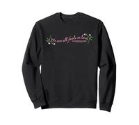Pride & Prejudice We Are All Fools in Love Sudadera