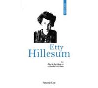 Prier 15 Jours Avec Etty Hillesum (ebook)