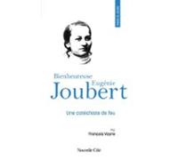 Prier 15 Jours Avec La Bienheureuse Eugénie Joubert (ebook)