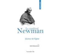 Prier 15 jours avec le cardinal Newman: Docteur de l'Eglise