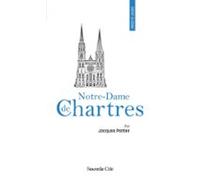 Prier 15 Jours Avec Notre-dame De Chartres (ebook)