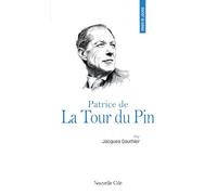 Prier 15 jours avec Patrice de La Tour du Pin: n° 34
