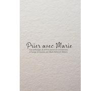 Prier avec Marie: Une anthologie de prières queers et consolatrices, à l’usage de toustes, par Marie Bellando Mitjans