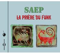 Saep - Herve Krief - La Priere Du Funk (Reissue)