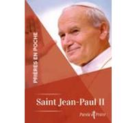 Prières En Poche - Saint Jean-paul Ii (ebook)