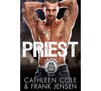 Priest: A Motorcycle Club Romance (Édition française) (Édition française The Viking's Rampage MC: Tucson Chapter)