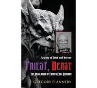 Priest, Beast: The Desolation of Father Earl Bierman