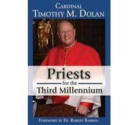 Priests for the Third Millennium: The Year of the Priests