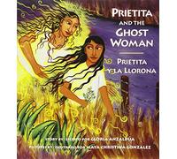 Prietita and the Ghost Woman