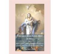 Priez Pour Nous Sainte Mère De Dieu - Vol 1 (ebook)