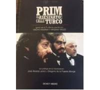 Prim: El Asesinato De La Calle Del Turco