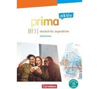 Prima aktiv B1. Band 1 - Arbeitsbuch inkl. PagePlayer-App