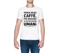 Prima Bevo Caffè POI Insegno A Piccolissimi Umani Blanca Hombre Camiseta White Men's T-Shirt tee