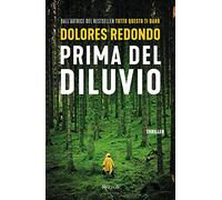Prima del diluvio (BUR Narrativa)
