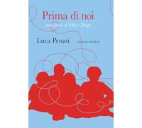 Prima di noi (D'A)