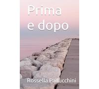 Prima e dopo