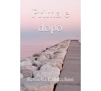 Prima e dopo