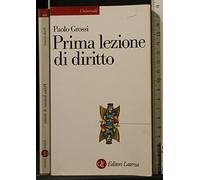 Prima lezione di diritto (Universale Laterza. Prime lezioni)
