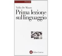 Prima lezione sul linguaggio (Universale Laterza. Prime lezioni)