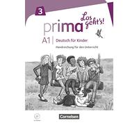 Prima - Los geht's: Handreichungen fur den Unterricht 3 mit Kopiervorlagen und