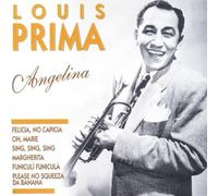 Louis Prima - Angelina