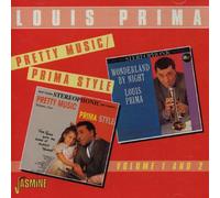 Prima, Louis - Pretty Music -- Prima Style, Vols. 1-2