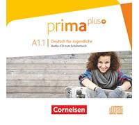 Prima Plus A1.1. CD: Audio-CD zum Schulerbuch A1.1